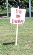 Stop the Gravel Pit sign